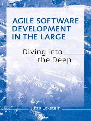 cover image of Agile Software Development in the Large